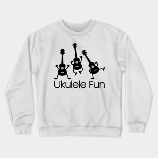 Ukulele Fun Crewneck Sweatshirt